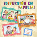 Diversi?n en Familia!/ Family Fun! - MPHOnline.com