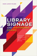 Library Signage and Wayfinding Design - MPHOnline.com