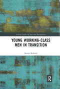 Young Working-Class Men in Transition - MPHOnline.com