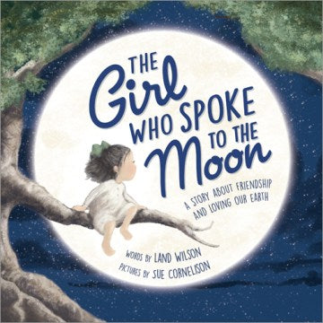 The Girl Who Spoke to the Moon - MPHOnline.com