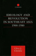 Ideology and Revolution in Southeast Asia 1900-1980 - MPHOnline.com