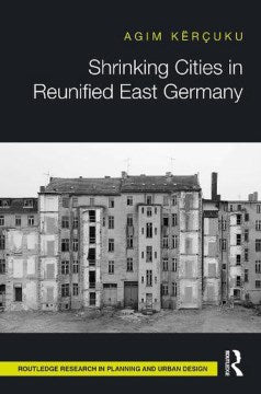 Shrinking Cities in Reunified East Germany - MPHOnline.com