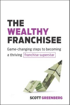 The Wealthy Franchisee - MPHOnline.com