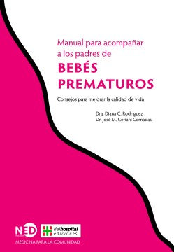 Manual para acompanar a los padres de Beb?s prematuros / Premature Babies - MPHOnline.com