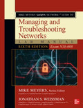 Mike Meyers' CompTIA Network+ Guide to Managing and Troubleshooting Networks - MPHOnline.com