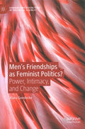 Men?s Friendships As Feminist Politics? - MPHOnline.com