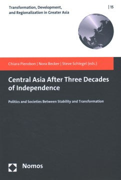 Central Asia After Three Decades of Independence - MPHOnline.com