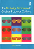 The Routledge Companion to Global Popular Culture - MPHOnline.com