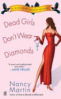 Dead Girls Don't Wear Diamonds - MPHOnline.com