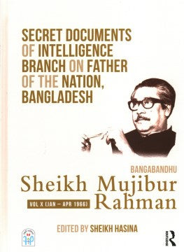 Secret Documents of Intelligence Branch on Father of the Nation, Bangladesh - MPHOnline.com