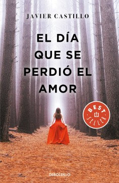 El d?a que se perdi? el amor / The Day Love was Lost - MPHOnline.com