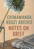 Notes on Grief (Paperback) - MPHOnline.com