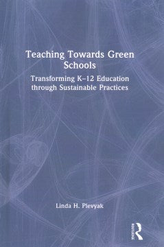 Teaching Towards Green Schools - MPHOnline.com