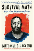 Survival Math - Notes on an All-american Family  (Reprint) - MPHOnline.com