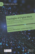 Topologies of Digital Work - MPHOnline.com