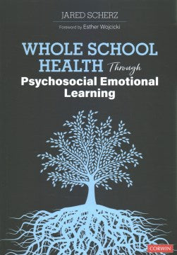 Whole School Health Through Psychosocial Emotional Learning - MPHOnline.com