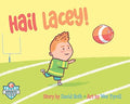 Hail Lacey! - MPHOnline.com