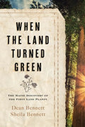 When the Land Turned Green - MPHOnline.com