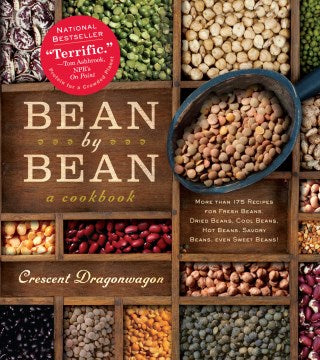 Bean by Bean - More Than 175 Recipes for Fresh Beans, Dried Beans, Cool Beans, Hot Beans, Savory Beans, even Sweet Beans! - MPHOnline.com