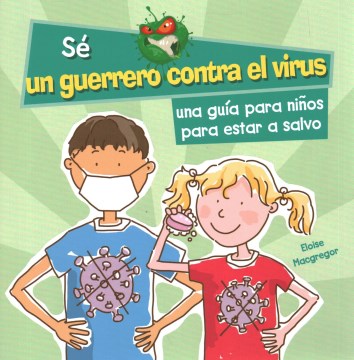 Una gu?a para ni?os para estar a salvo / A Kid's Guide to Keeping Safe - MPHOnline.com