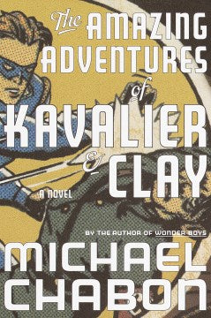 The Amazing Adventures of Kavalier & Clay - MPHOnline.com