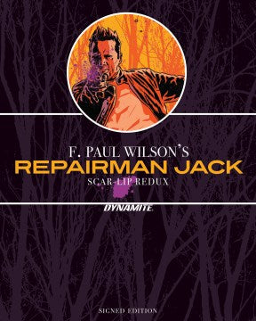 F. Paul Wilson?s Repairman Jack Scar-Lip Redux - MPHOnline.com