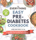 The Everything Easy Pre-Diabetes Cookbook - MPHOnline.com