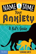 Name & Tame Your Anxiety - MPHOnline.com