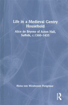 Life in a Medieval Gentry Household - MPHOnline.com