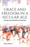 Grace and Freedom in a Secular Age - MPHOnline.com