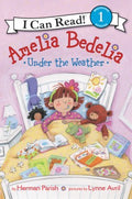 Amelia Bedelia Under the Weather - MPHOnline.com