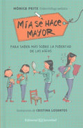 M?a se hace mayor/ Mia Grows Up - MPHOnline.com