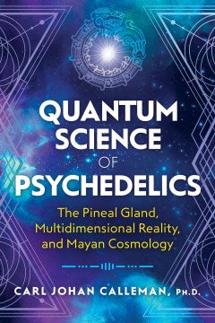 Quantum Science of Psychedelics - MPHOnline.com