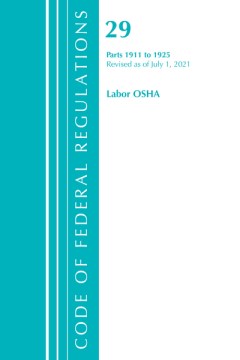 Code of Federal Regulations Title 29 Labor OSHA - MPHOnline.com