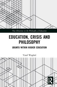 Education, Crisis and Philosophy - MPHOnline.com