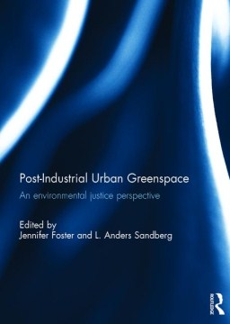 Post-Industrial Urban Greenspace - MPHOnline.com