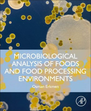 Microbiological Analysis of Foods and Food Processing Environments - MPHOnline.com