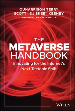 The Metaverse Handbook: Innovating For The Internet's Next Tectonic Shift - MPHOnline.com