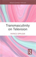 Transmasculinity on Television - MPHOnline.com