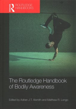 The Routledge Handbook of Bodily Awareness - MPHOnline.com