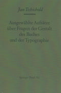 Ausgew?hlte Aufs?tze uber Fragen der Gestalt des Buches und der Typographie - MPHOnline.com