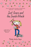 Just Grace and the Snack Attack - MPHOnline.com