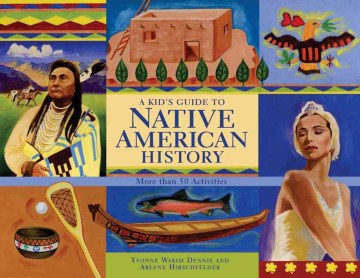 A Kid's Guide to Native American History - MPHOnline.com