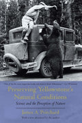 Preserving Yellowstone's Natural Conditions - MPHOnline.com