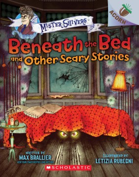 Beneath the Bed and Other Scary Stories - MPHOnline.com