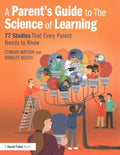 A Parent?s Guide to the Science of Learning - MPHOnline.com