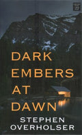 Dark Embers at Dawn - MPHOnline.com