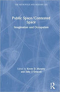 Public Space/Contested Space - MPHOnline.com