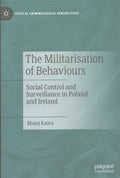 The Militarisation of Behaviours - MPHOnline.com