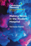 Making Noise in the Modern Hospital - MPHOnline.com